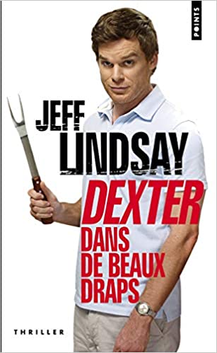 Dexter Dans de Beaux Draps
